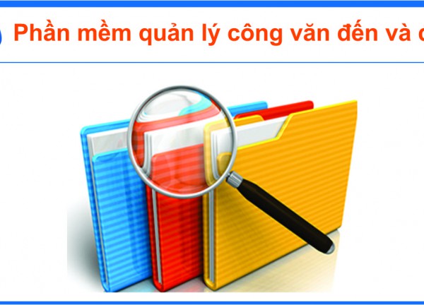 Phần mềm quản lý công văn đến và đi